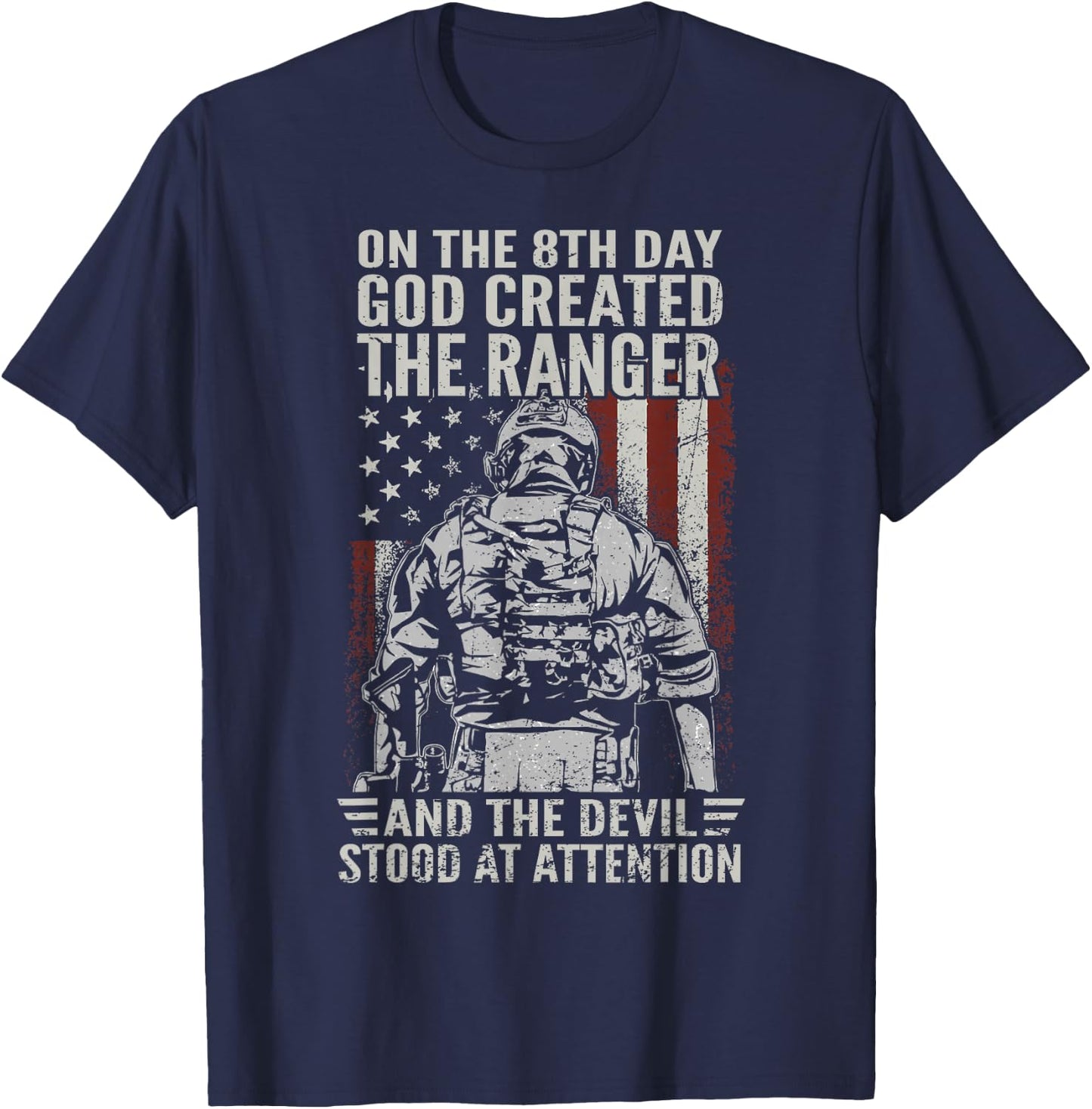 On 8th Day God Created US Army Ranger Veteran Flag American T-Shirt - T-Shirt | Navy
