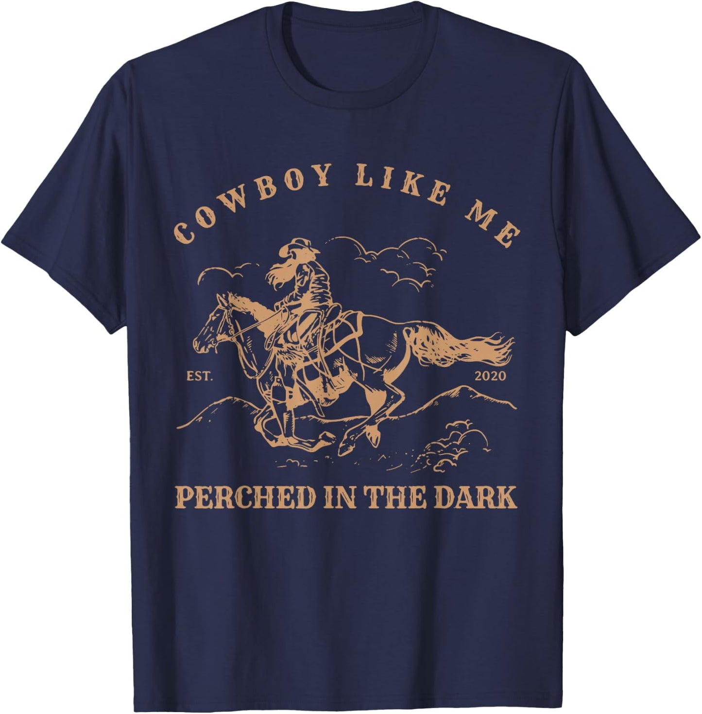 You're A Cowboy Like Me Cowboy Frog Funny T-Shirt - T-Shirt | Navy
