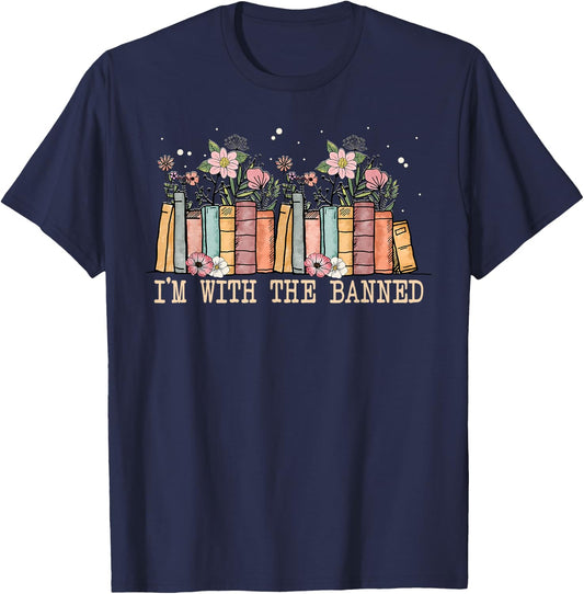 Book Lovers Im With The Banned Books T-Shirt - T-Shirt | Navy