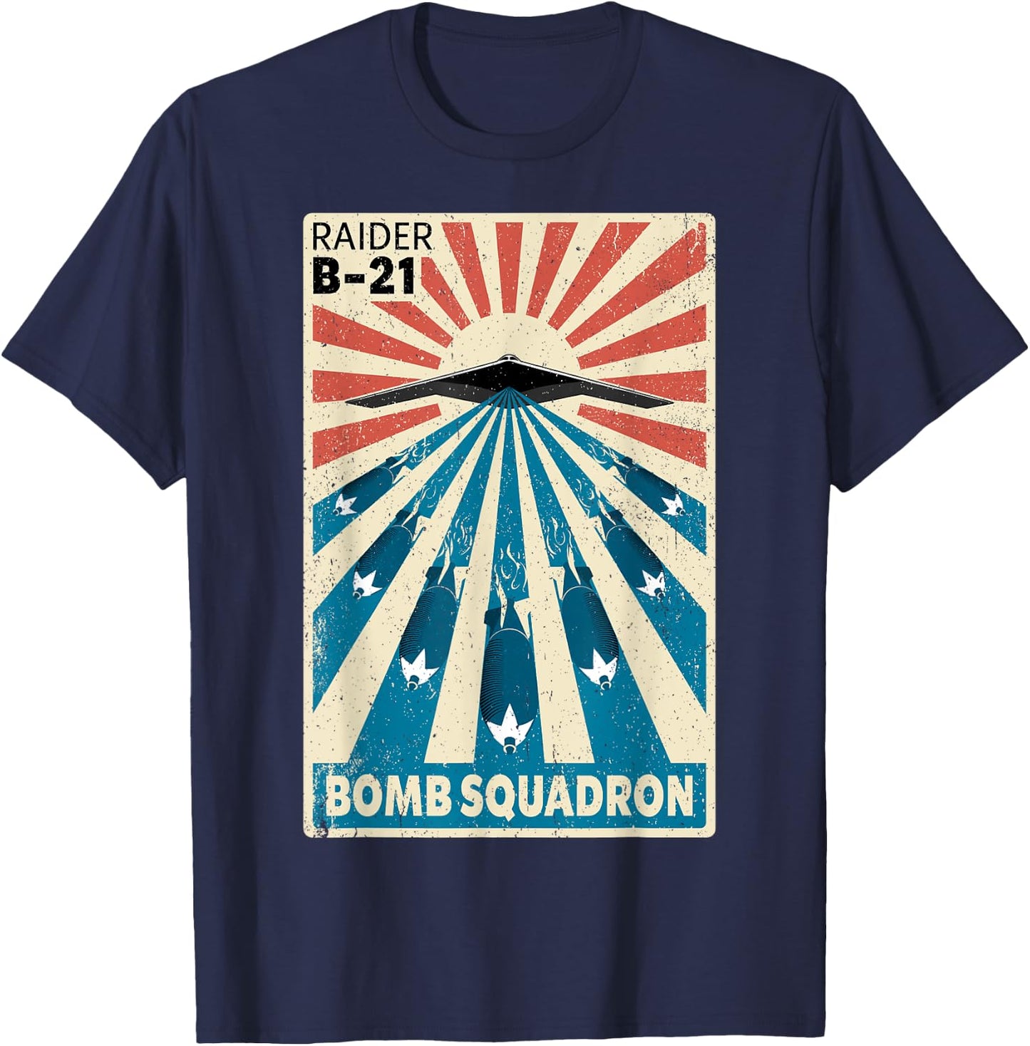 B-21 Raider Stealth Bomber Vintage Bomb Squadron Poster T-Shirt - T-Shirt | Navy
