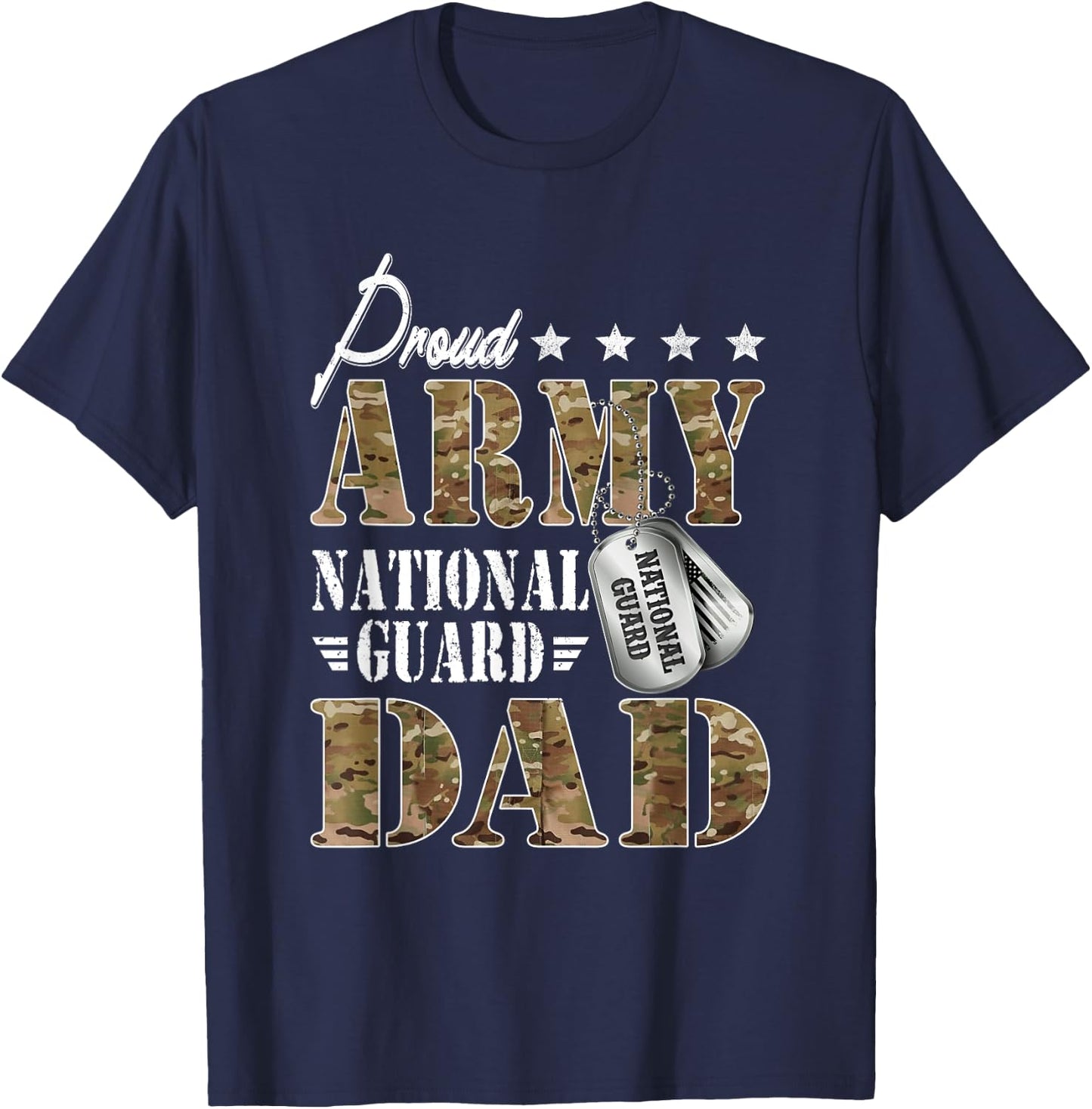 Proud Army National Guard Dad National Guard Graduation T-Shirt - T-Shirt | Navy