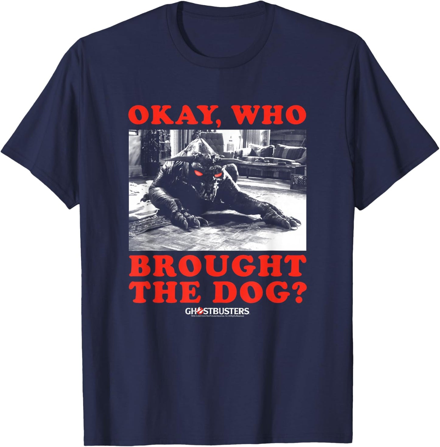 Ghostbusters Who Brought The Dog Zuul Funny Movie T-Shirt - T-Shirt | Navy