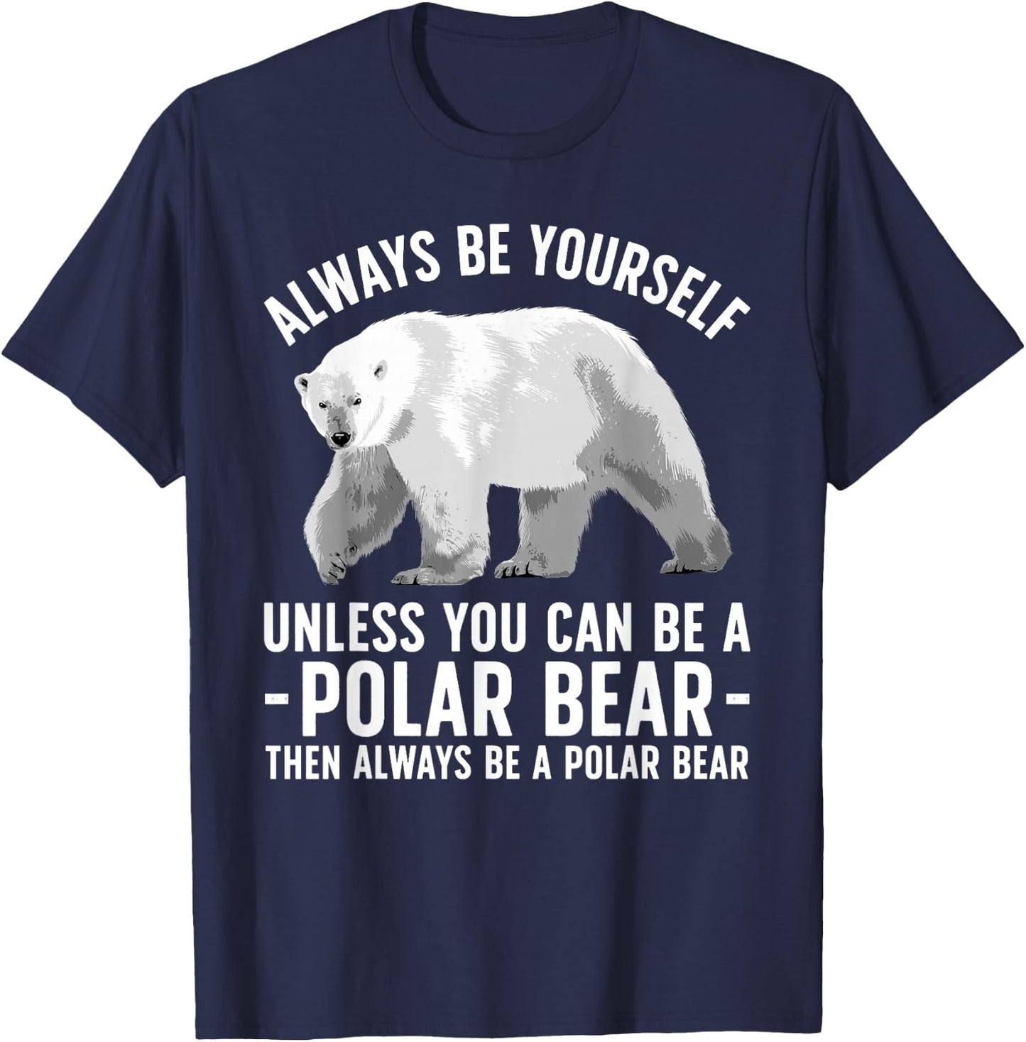 Funny Polar Bear Art Women Boys Girls Sea Bear Lover T-Shirt - T-Shirt | Navy