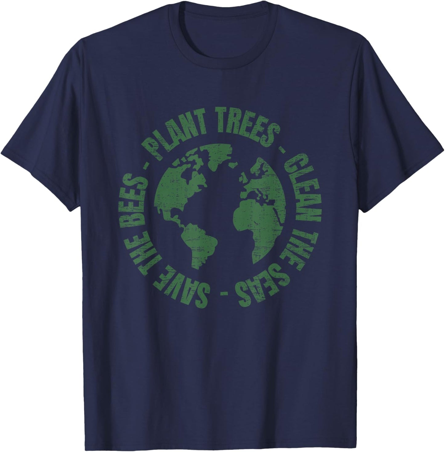 Earth Day Save Bees Plant Trees Clean Seas Environmentalist T-Shirt - T-Shirt | Navy