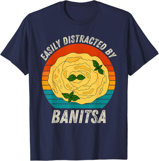 Vintage Easily Distracted By Banitsa Retro Food lover T-Shirt - T-Shirt | Navy