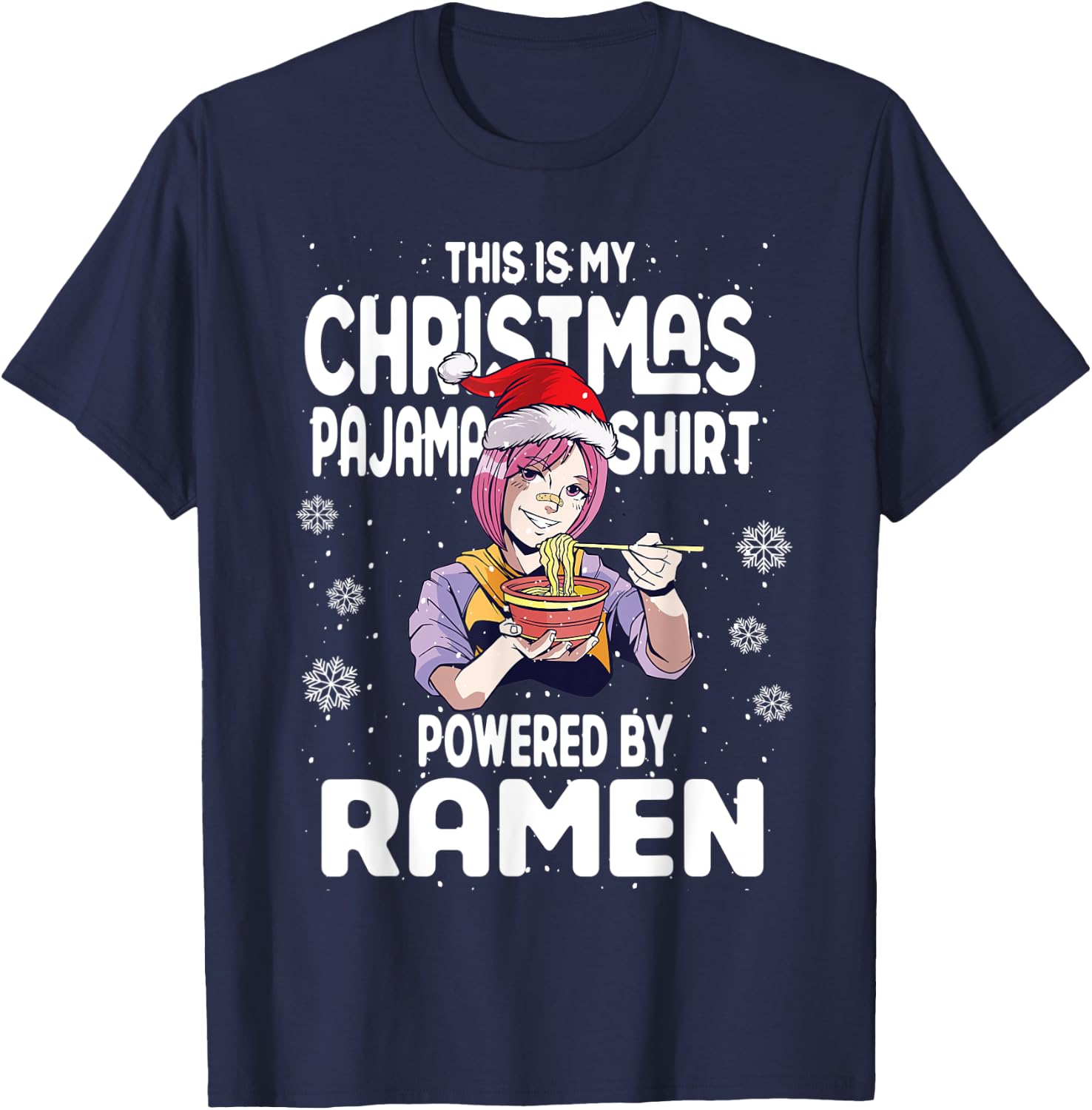 Xmas 2022 This Is My Christmas Pajama Shirt Powered By Ramen T-Shirt - T-Shirt | Navy