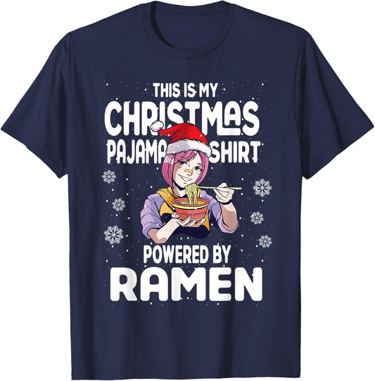 Xmas 2022 This Is My Christmas Pajama Shirt Powered By Ramen T-Shirt - T-Shirt | Navy