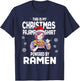 Xmas 2022 This Is My Christmas Pajama Shirt Powered By Ramen T-Shirt - T-Shirt | Navy