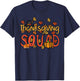 Thanksgiving Squad Turkey Day Fall Matching Women Men Kids T-Shirt - T-Shirt | Navy