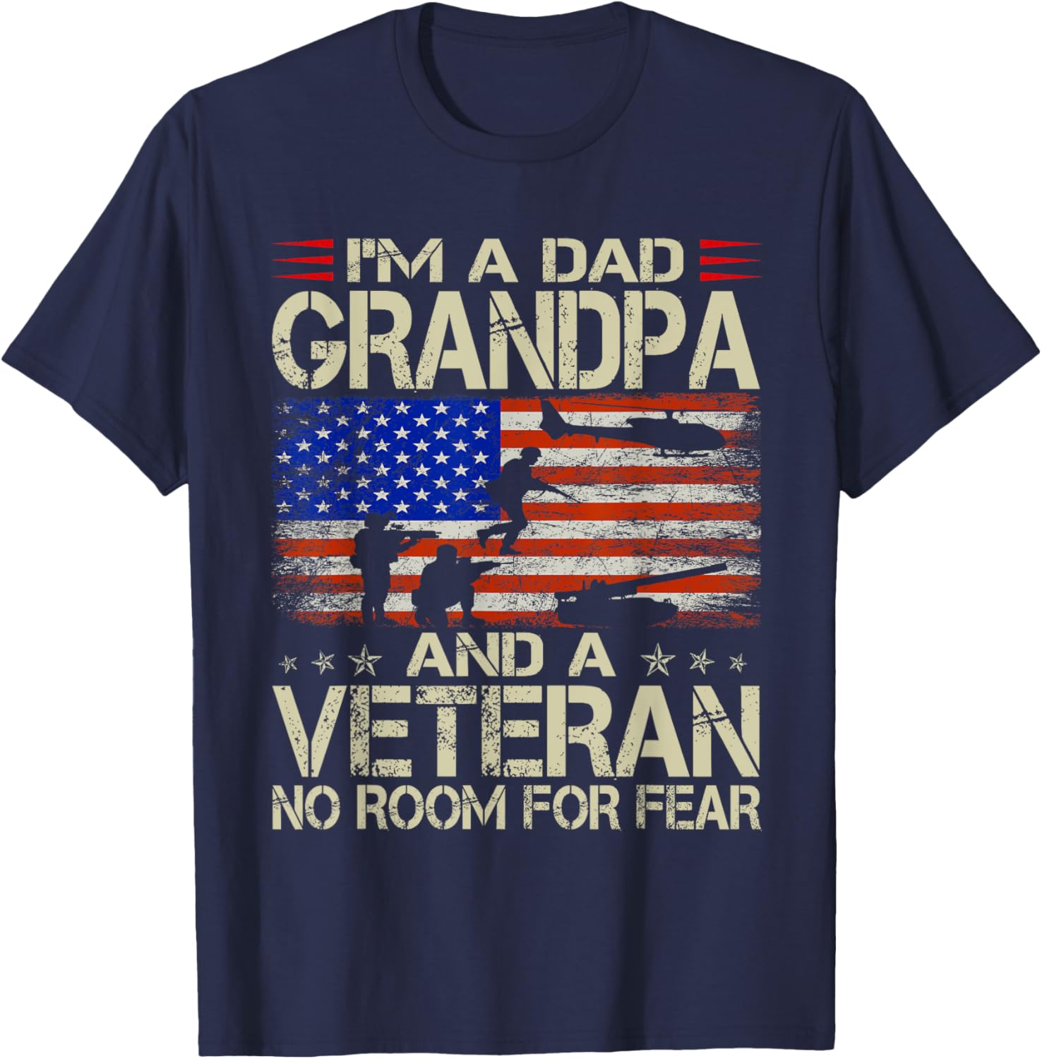 I'm A Dad Grandpa And Veteran Funny Retro Papa Grandpa Gifts T-Shirt - T-Shirt | Navy