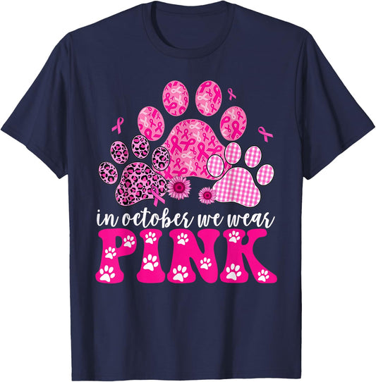 In October We Wear Pink Dog Cat Paw Breast Cancer Awareness T-Shirt - T-Shirt | Navy