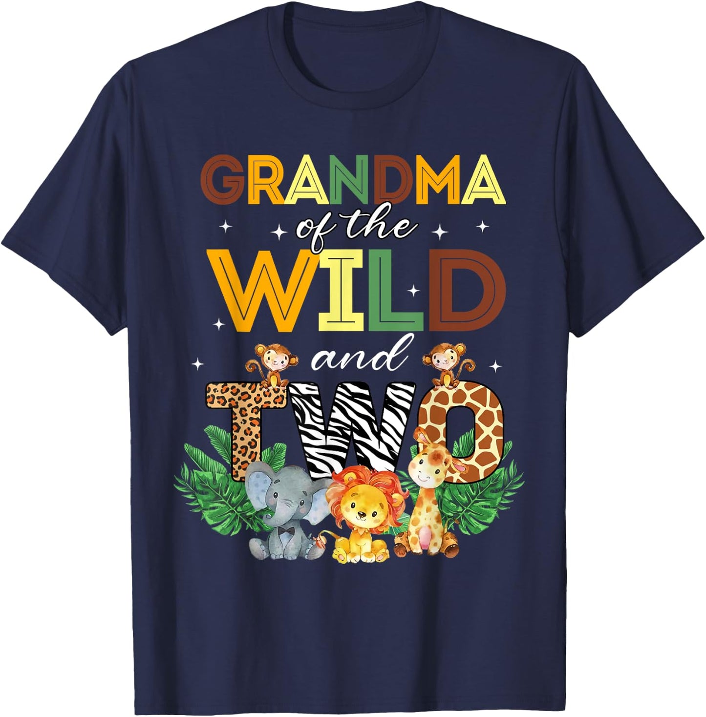 Grandma Of The Wild Two Zoo Birthday Safari Jungle Animal T-Shirt - T-Shirt | Navy