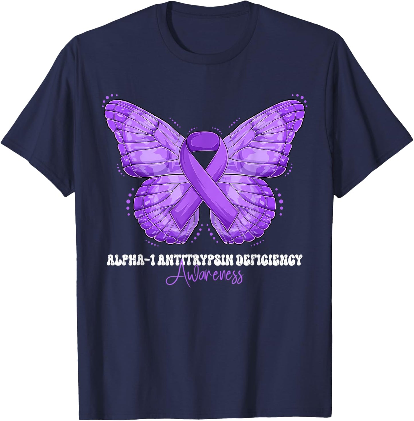 Alpha-1 Antitrypsin Deficiency Awareness Month Purple Ribbon T-Shirt - T-Shirt | Navy