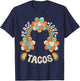 Groovy Rainbow Outfit Mexican Food Lover Peace Love Tacos T-Shirt - T-Shirt | Navy