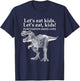 Funny Lets Eat Kids Punctuation Saves Lives Grammar Dinosaur T-Shirt - T-Shirt | Navy