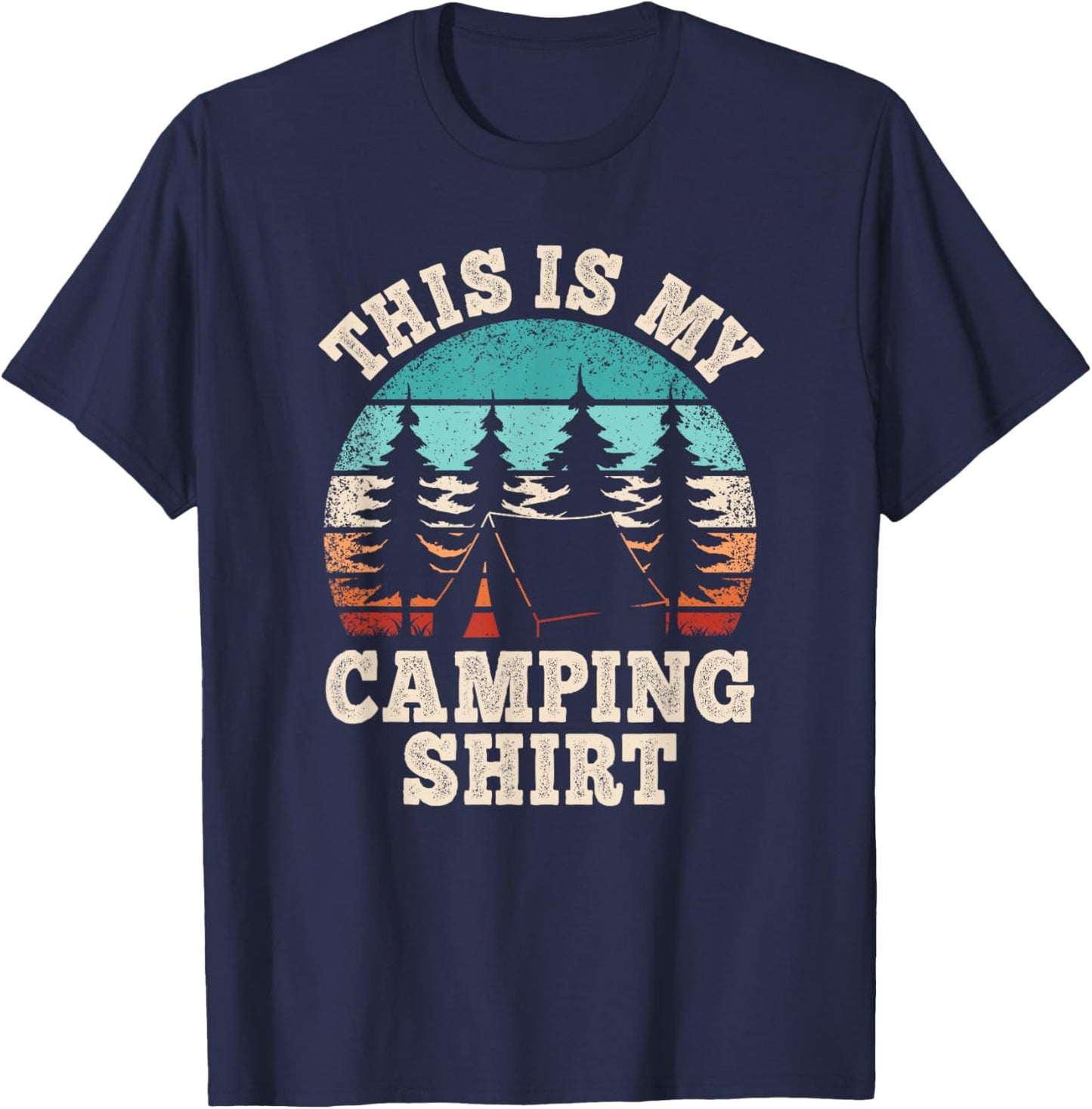 Funny Camper Hiking Nature Outdoor Men This Is My Camping T-Shirt - T-Shirt | Navy