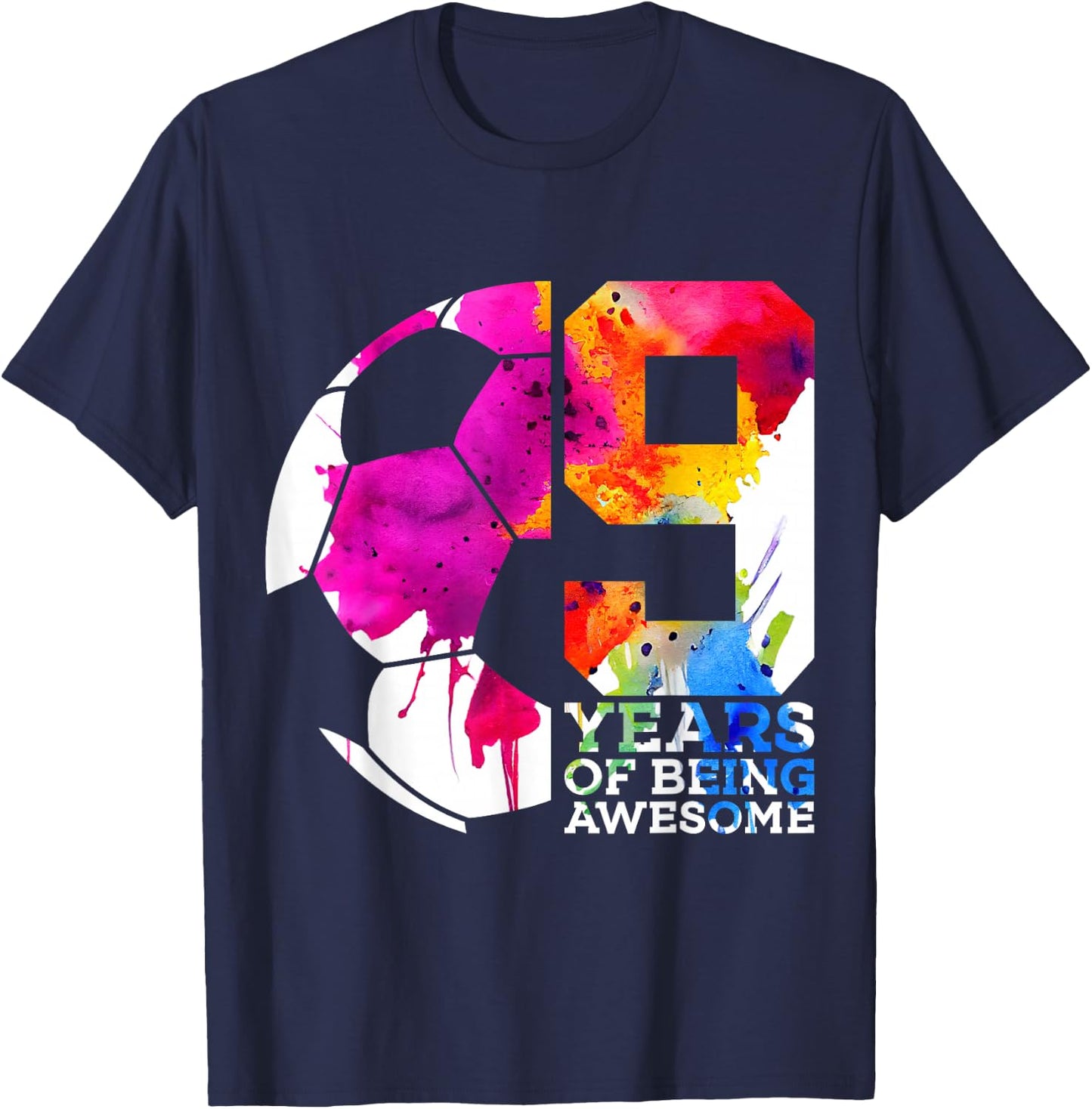 9 Years of Being Awesome Soccer 9TH Birthday T-Shirt - T-Shirt | Navy