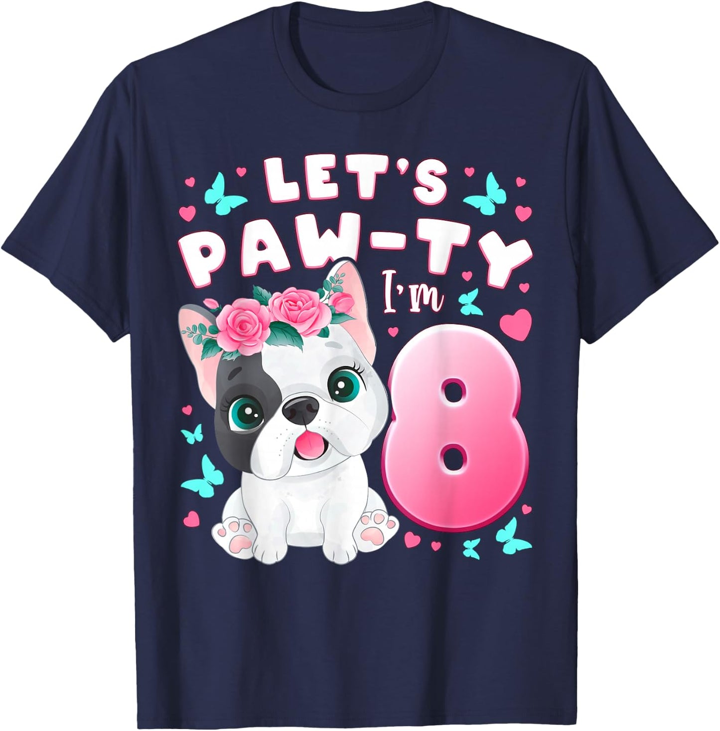 8th Birthday Girl 8 Years Dog Puppy Number 8 T-Shirt - T-Shirt | Navy