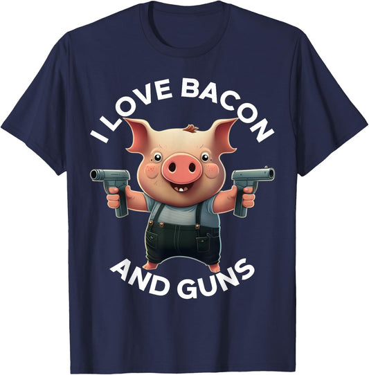 I Love Bacon and Guns - Redneck and Cowboy T-Shirt - T-Shirt | Navy