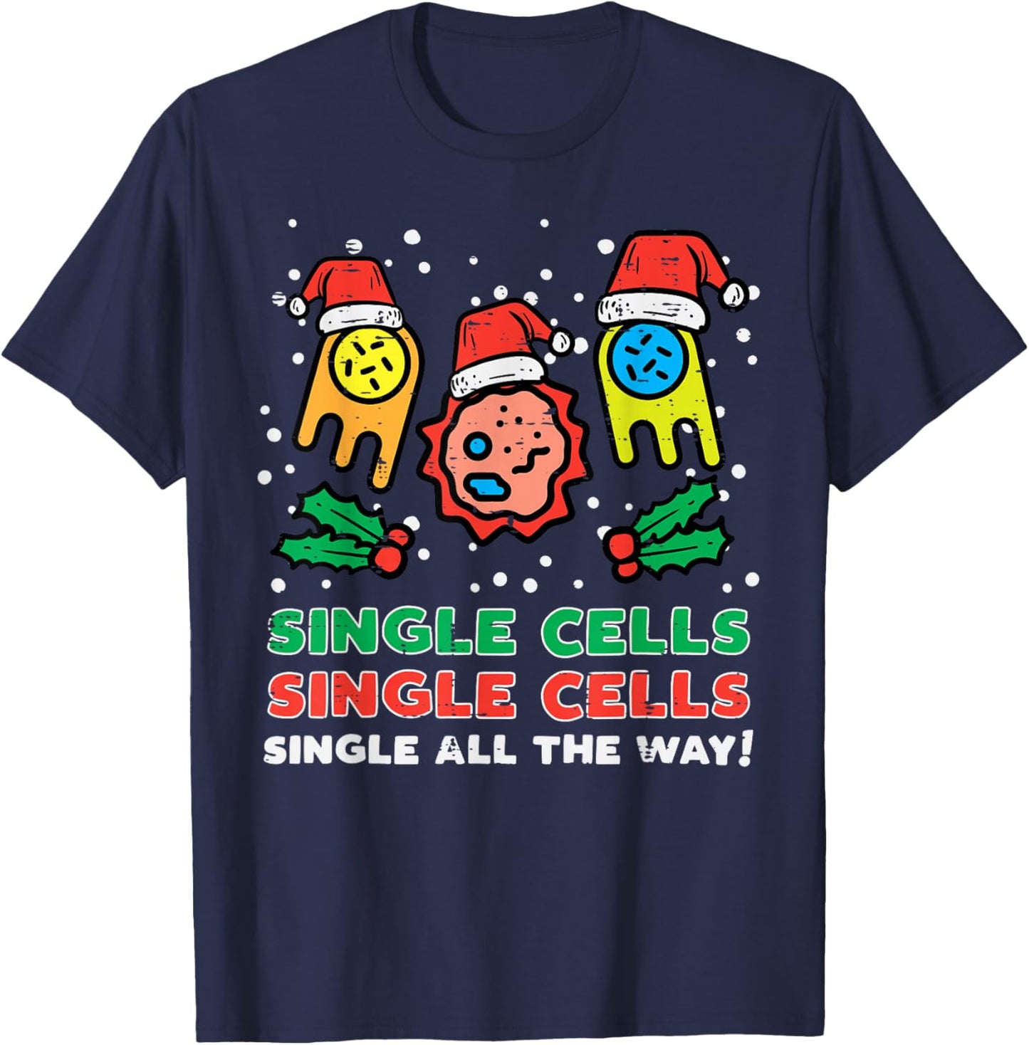 Christmas Single Cells Funny Xmas Science Biology Men Women T-Shirt - T-Shirt | Navy