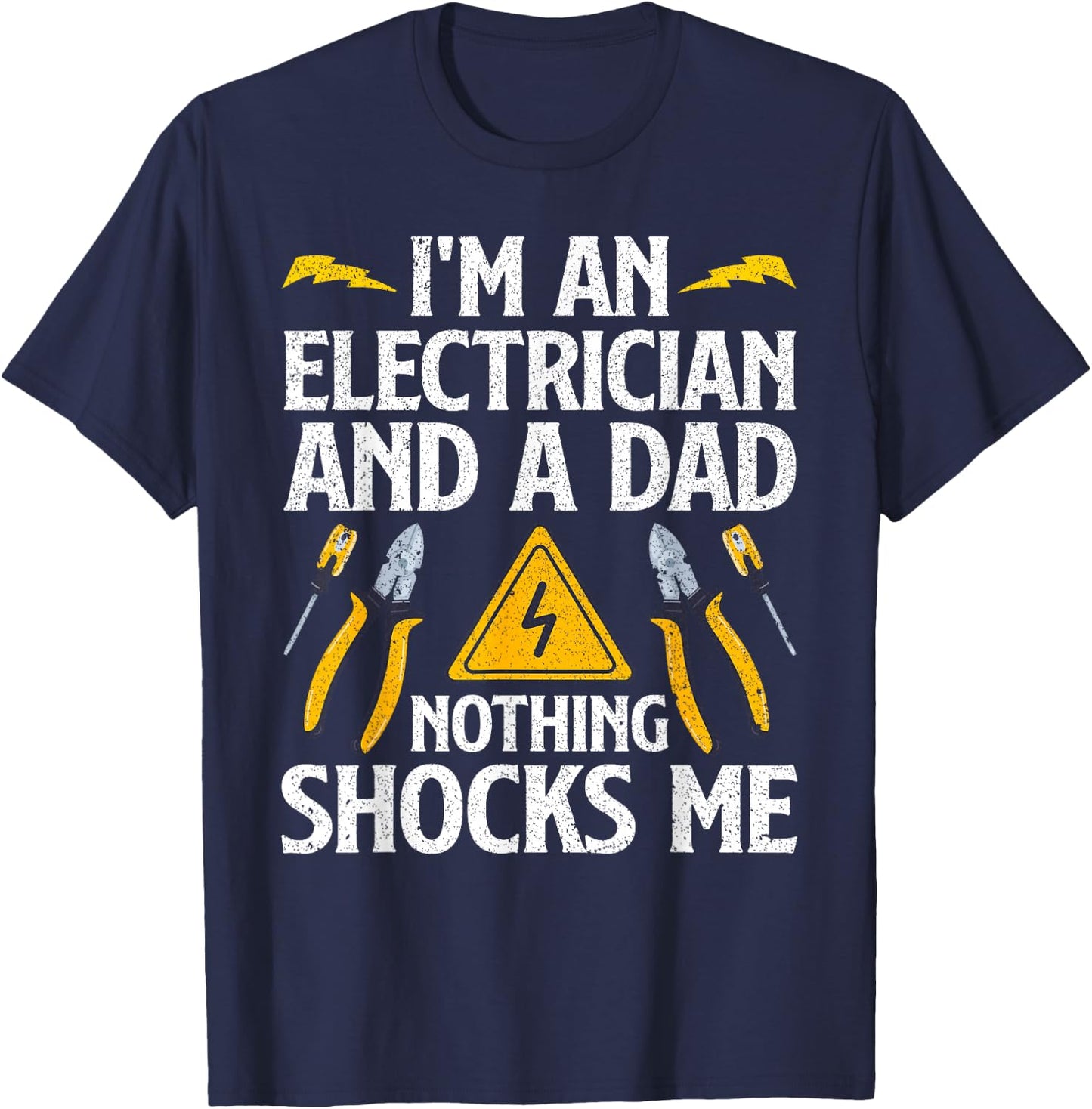 Cool Electrician Design Dad Professional Electrician T-Shirt - T-Shirt | Navy