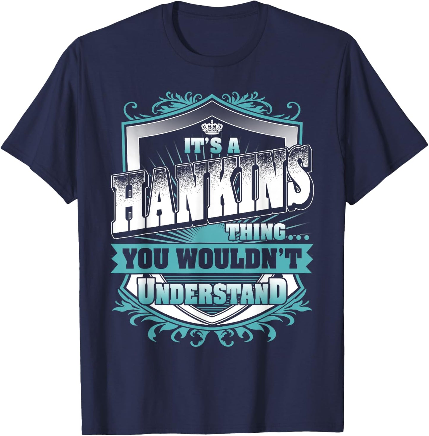 It's A HANKINS Thing You Wouldn't Understand Name Vintage T-Shirt - T-Shirt | Navy