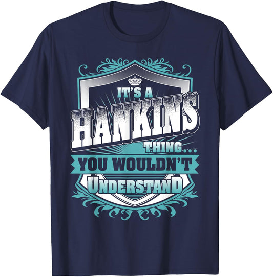 It's A HANKINS Thing You Wouldn't Understand Name Vintage T-Shirt - T-Shirt | Navy