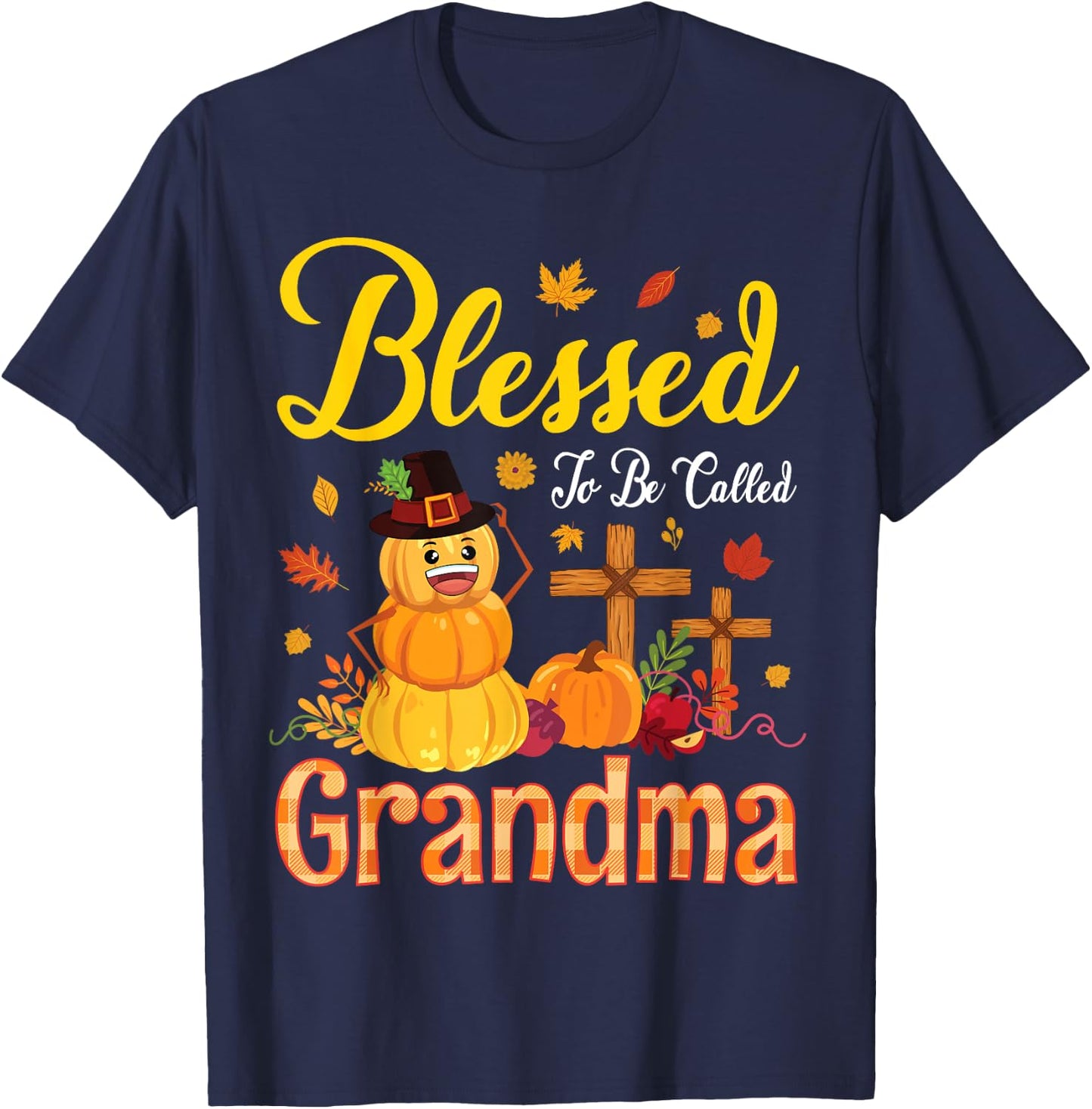 Flower Fruits Pumpkin Pilgrim Blessed To Be Called Grandma T-Shirt - T-Shirt | Navy