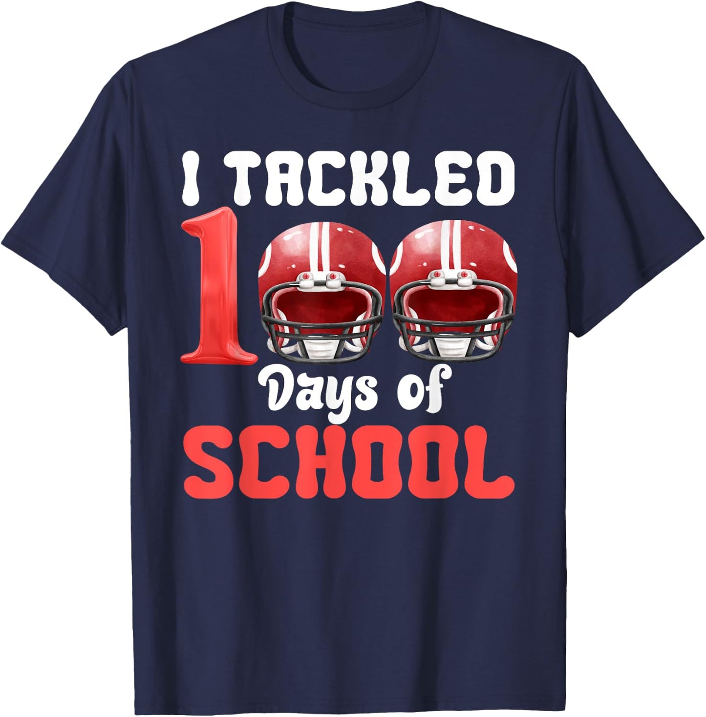 I Tackled 100 Days Of School Football 100th Day Boys Kids T-Shirt - T-Shirt | Navy