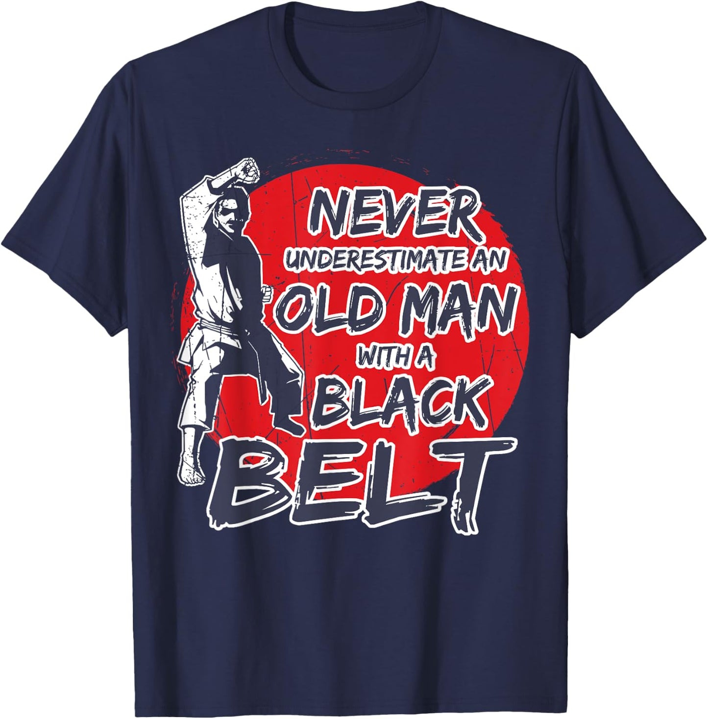 Karate Old Man With a Black Belt T-Shirt - T-Shirt | Navy