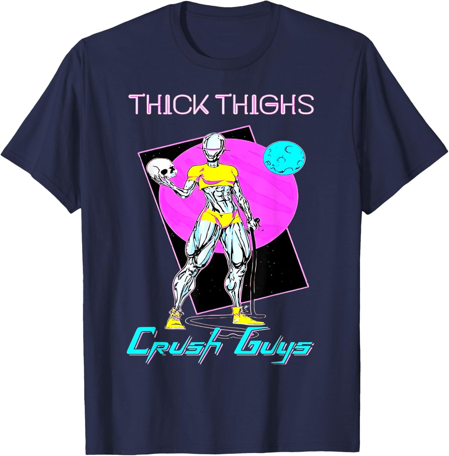 Thiick Thighs Crush Guys Weightlifting Bodybuilding Gym T-Shirt - T-Shirt | Navy