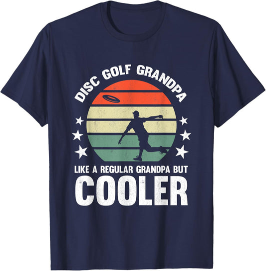 Disc Golf Grandpa Disc Golfing Grandfather Frisbee Golfer T-Shirt - T-Shirt | Navy