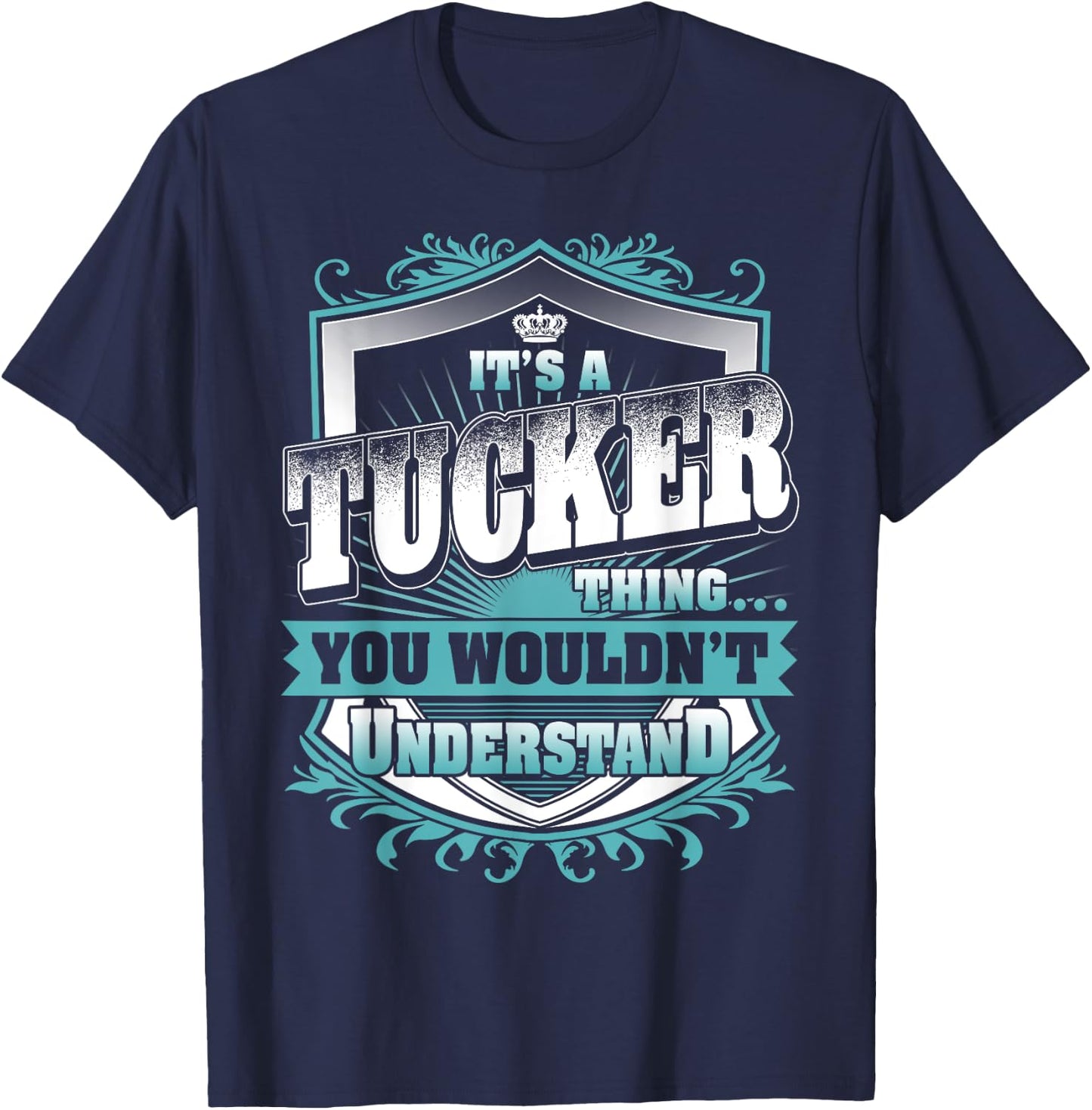 It's A TUCKER Thing You Wouldn't Understand Name Vintage T-Shirt - T-Shirt | Navy