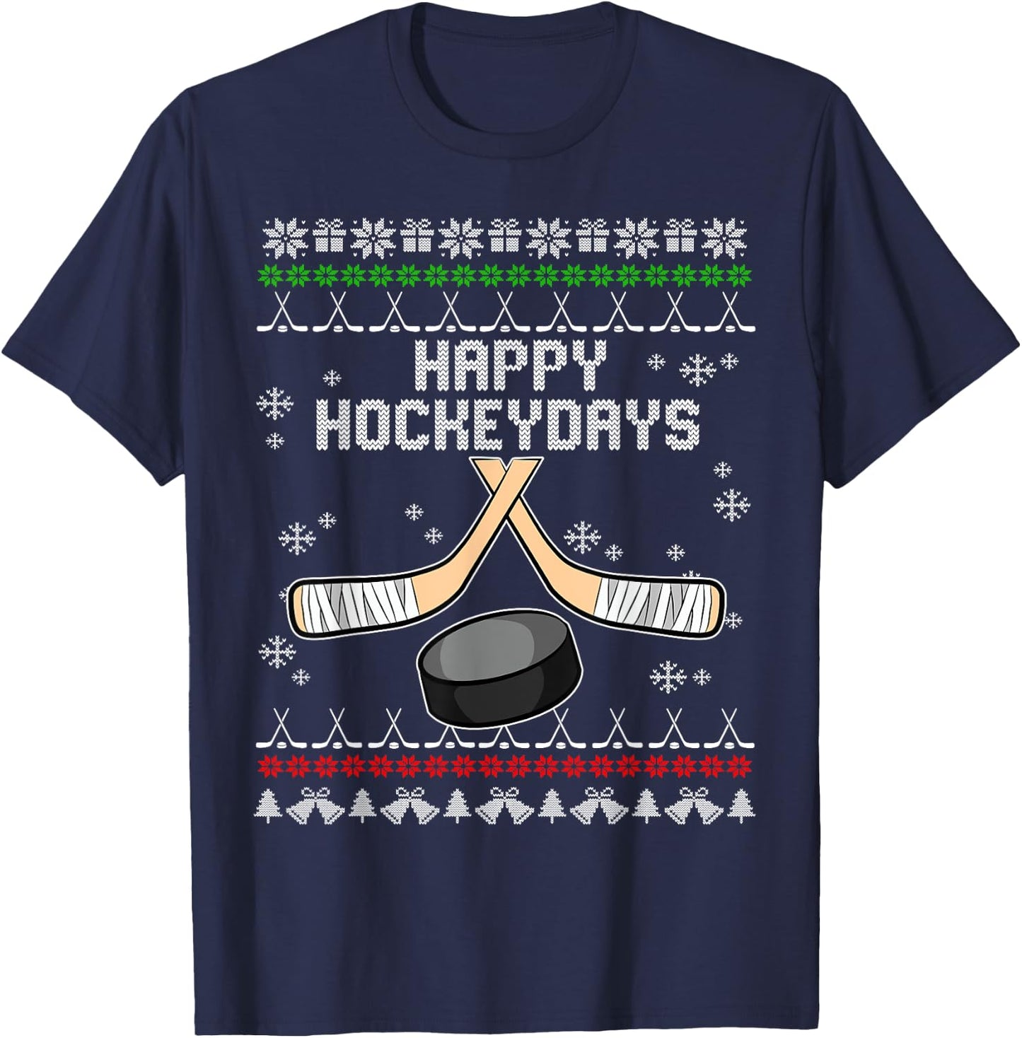 Happy Hockeydays Ugly Christmas Pajama Cool Hockey Pun X-Mas T-Shirt - T-Shirt | Navy