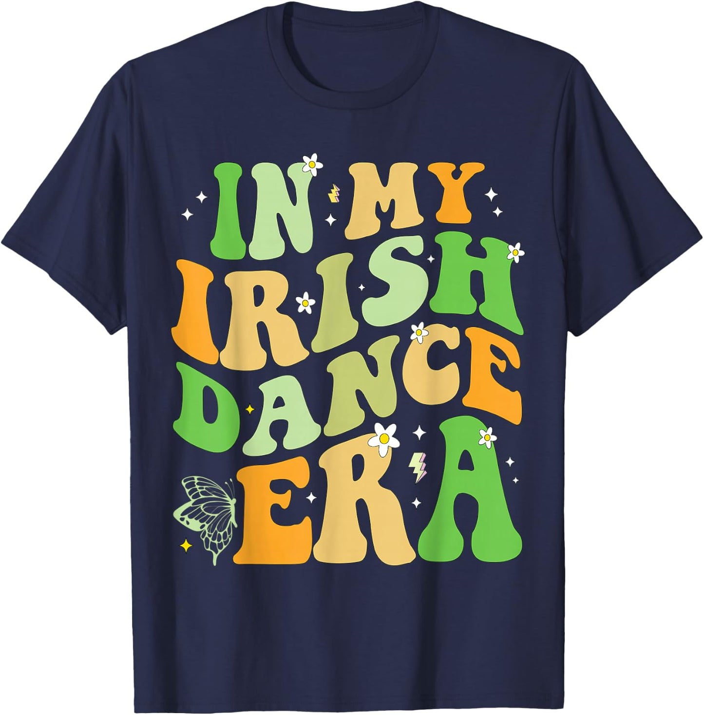 In My Irish Dance Era T-Shirt - T-Shirt | Navy