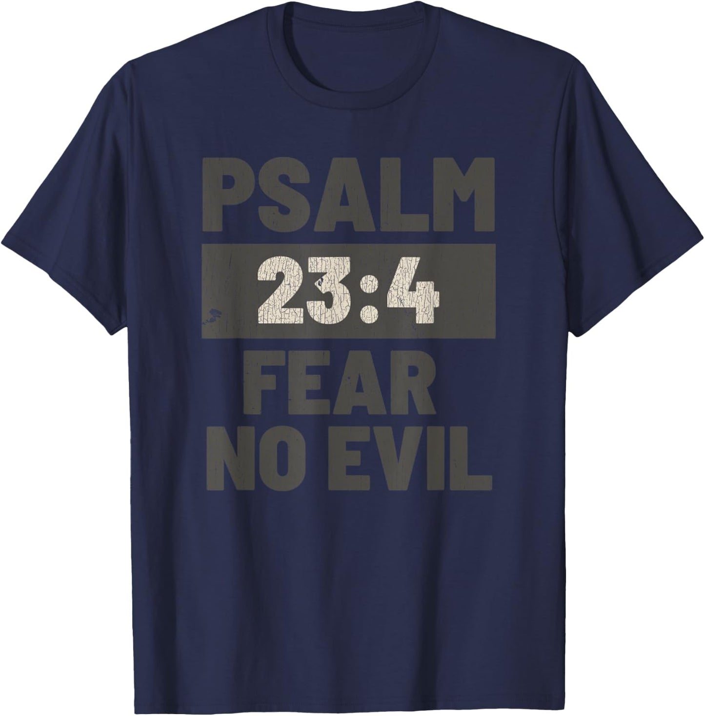 Vintage Psalm 23:4 Fear No Evil Jesus T-Shirt - T-Shirt | Navy