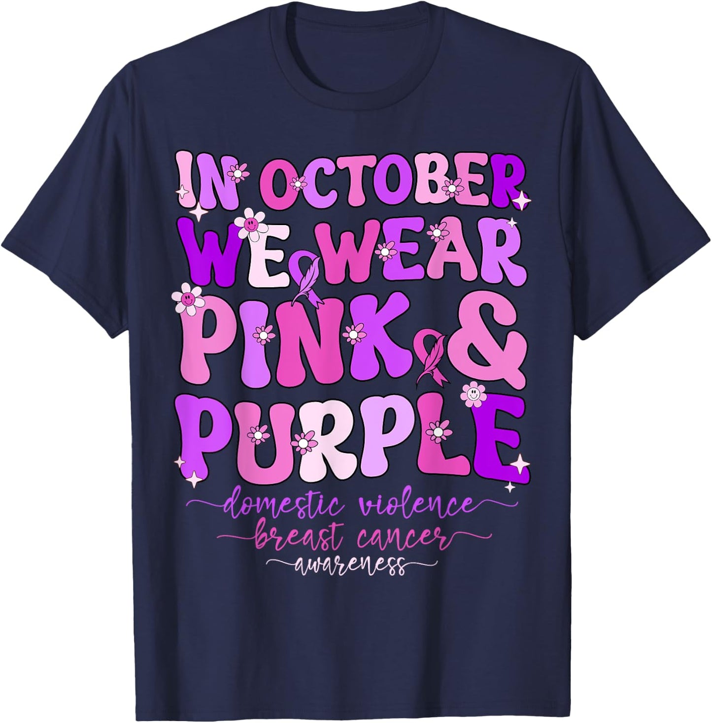 Groovy Domestic Violence And Breast Cancer Awareness Month T-Shirt - T-Shirt | Navy