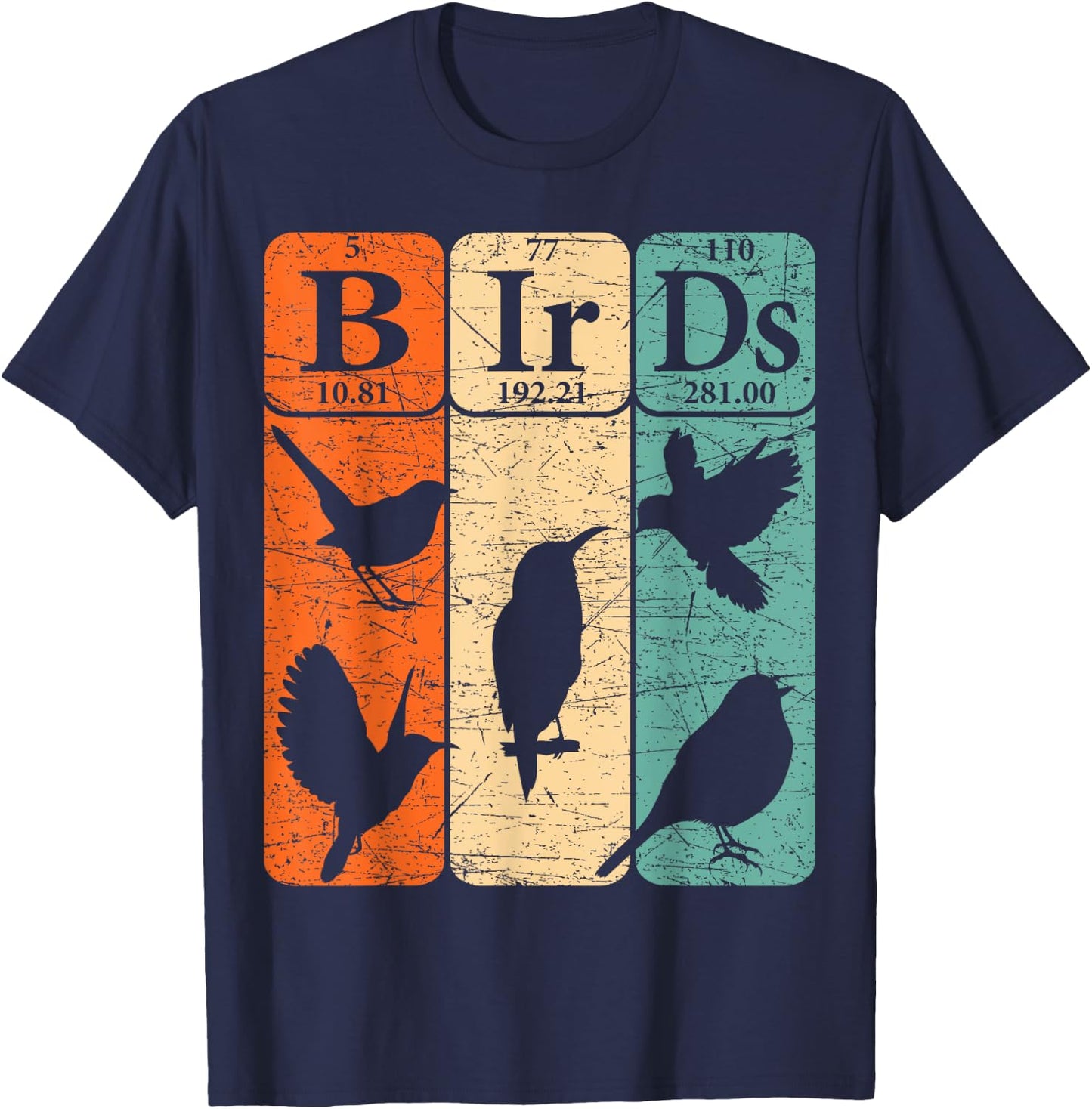 Birds Periodic Table Elements Birdwatching Ornithology T-Shirt - T-Shirt | Navy