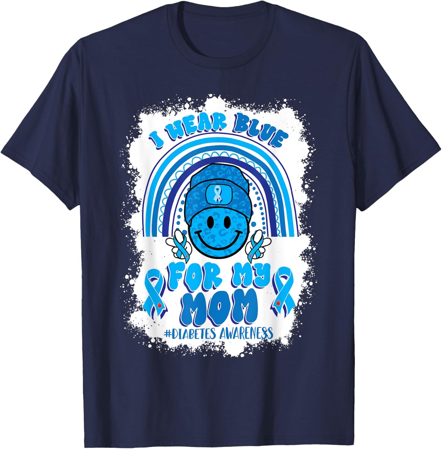 I Wear Blue For My Mom Support Diabetes Awareness T-Shirt - T-Shirt | Navy