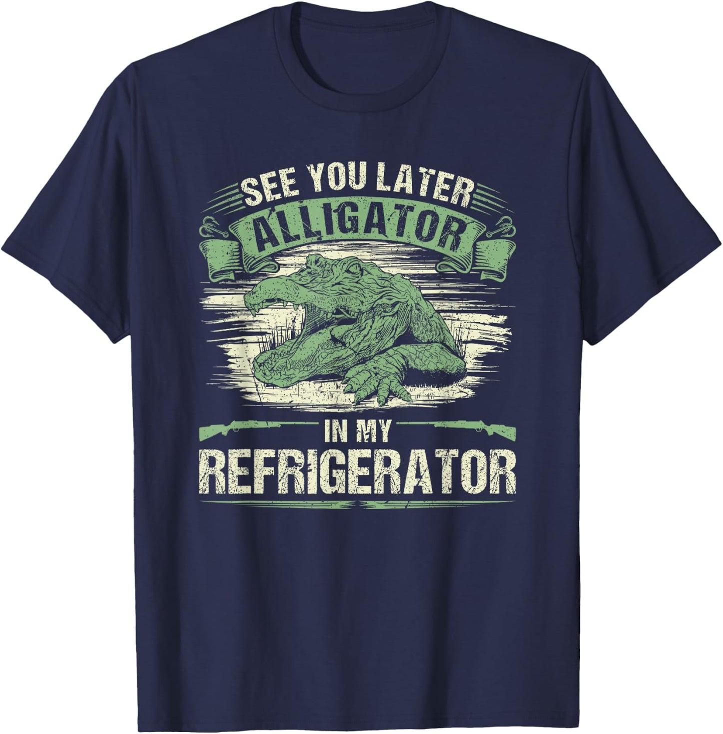 Vintage Gator Hunting, See You Later Alligator Hunter T-Shirt - T-Shirt | Navy