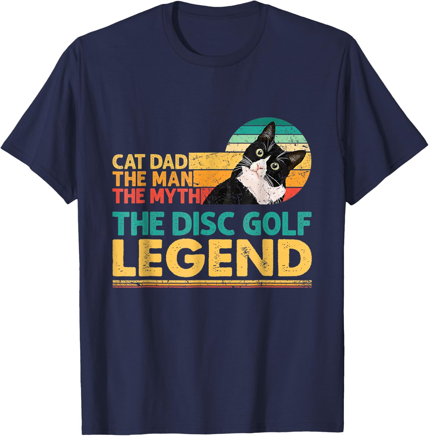 Disc Golf Player Cat Dad Man Myth Legend For Family T-Shirt - T-Shirt | Navy