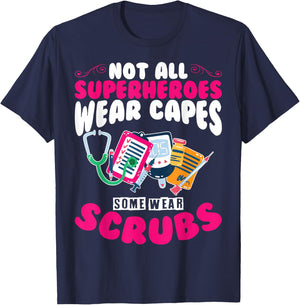 Hero Nurses Hero Wears Scrubs Hero Scrubs Nurses Are Heroes T-Shirt - T-Shirt | Navy