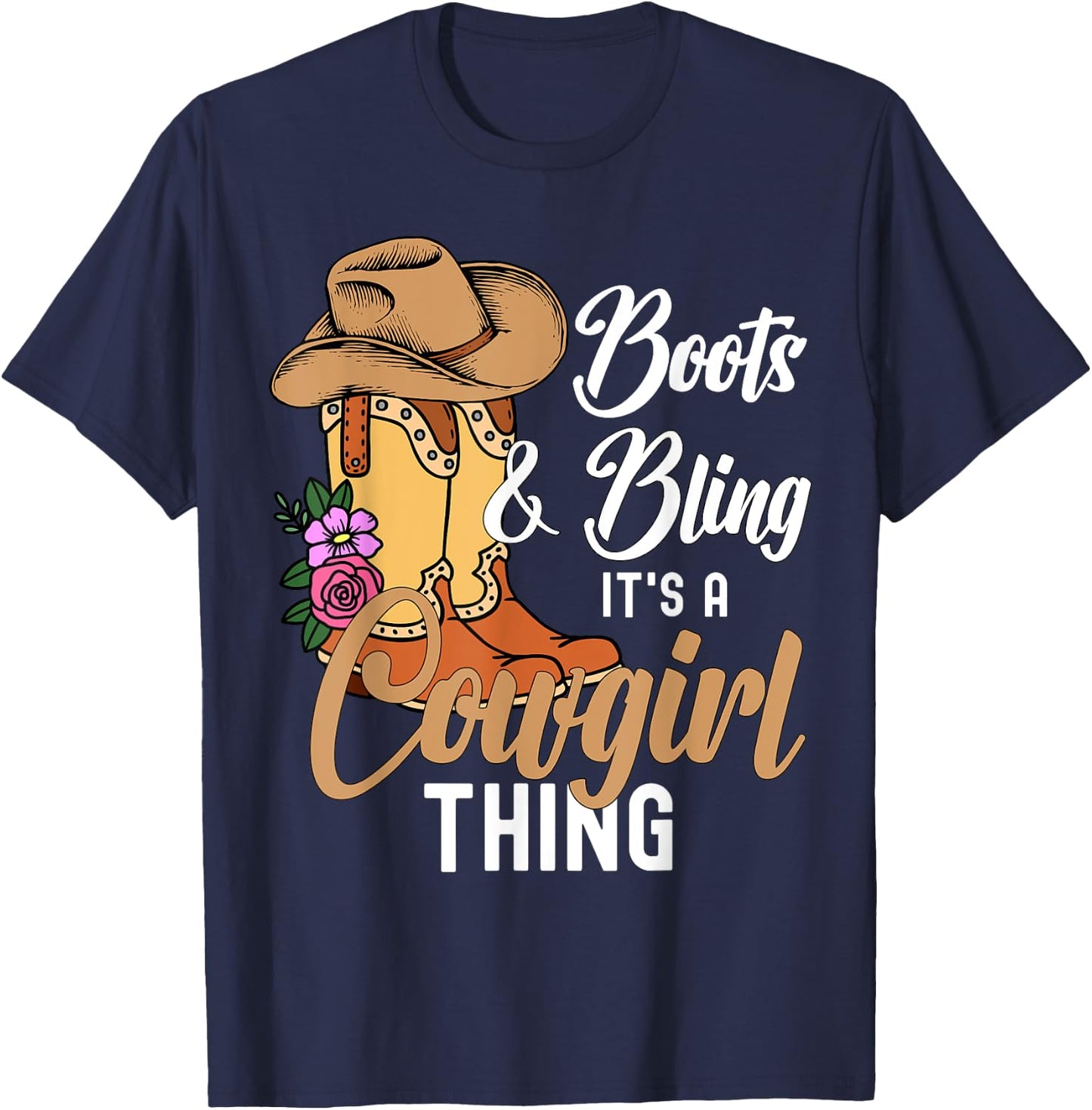 Funny Cowgirl Boots Bling Women Cute Love Country Life T-Shirt - T-Shirt | Navy