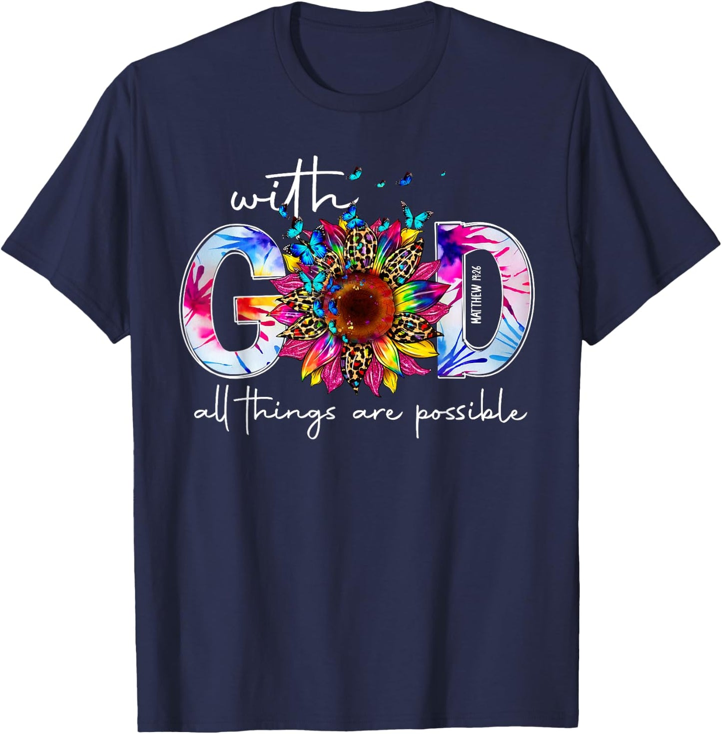 With God All Things Are Possible Bible Verse Religious Women T-Shirt - T-Shirt | Navy
