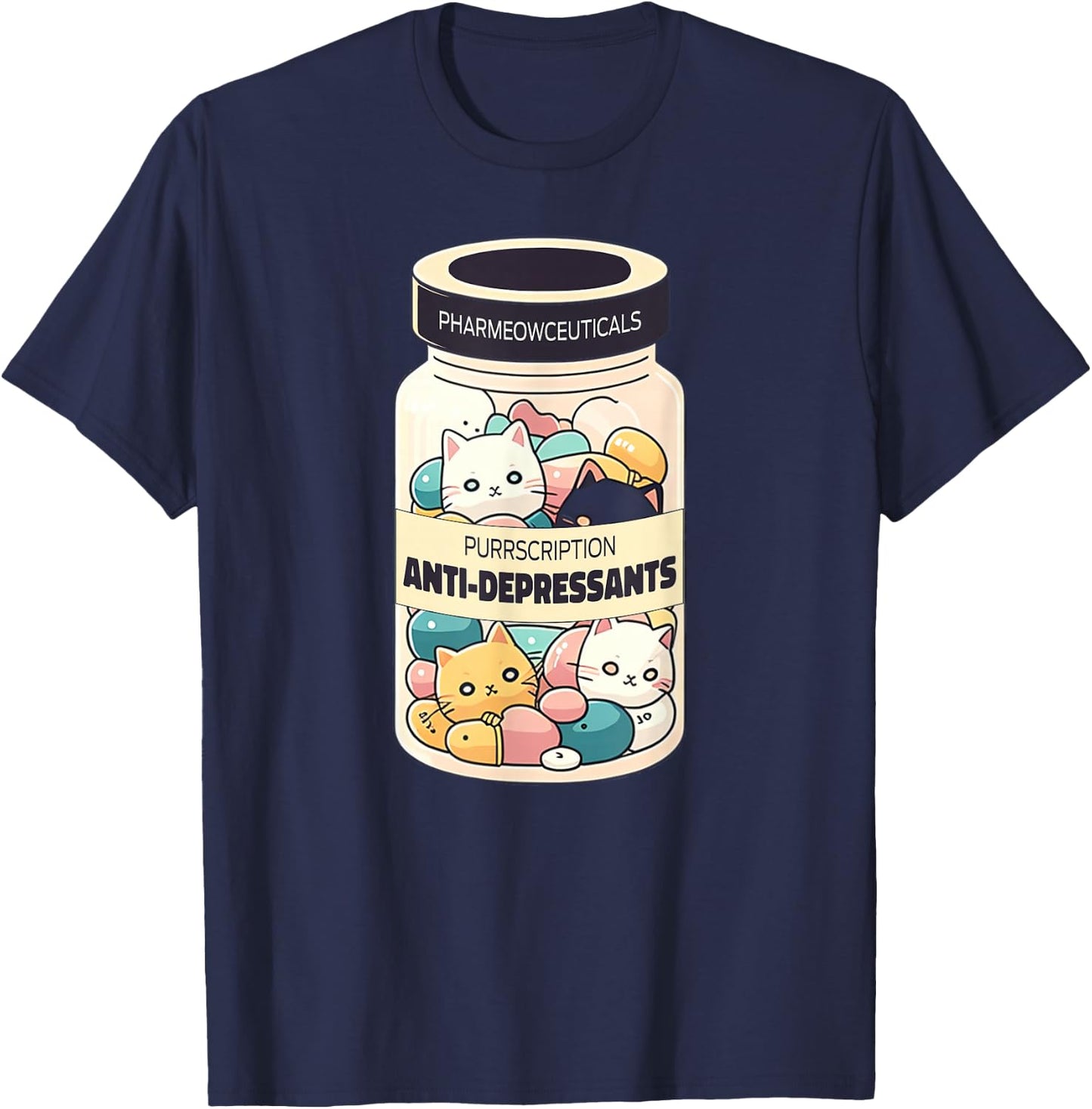 Cat Antidepressant Funny Trendy Cat Lover Owner Women T-Shirt - T-Shirt | Navy