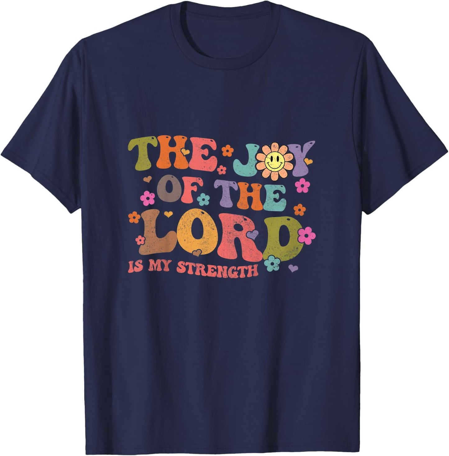 Kids The Joy Of The Lord Is My Strength Christian Religious Baby T-Shirt - T-Shirt | Navy