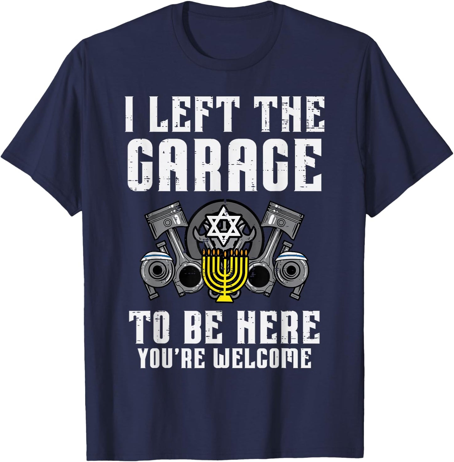 Hanukkah Left Garage Be Here Chanukah Mechanic Men Boys Kids T-Shirt - T-Shirt | Navy