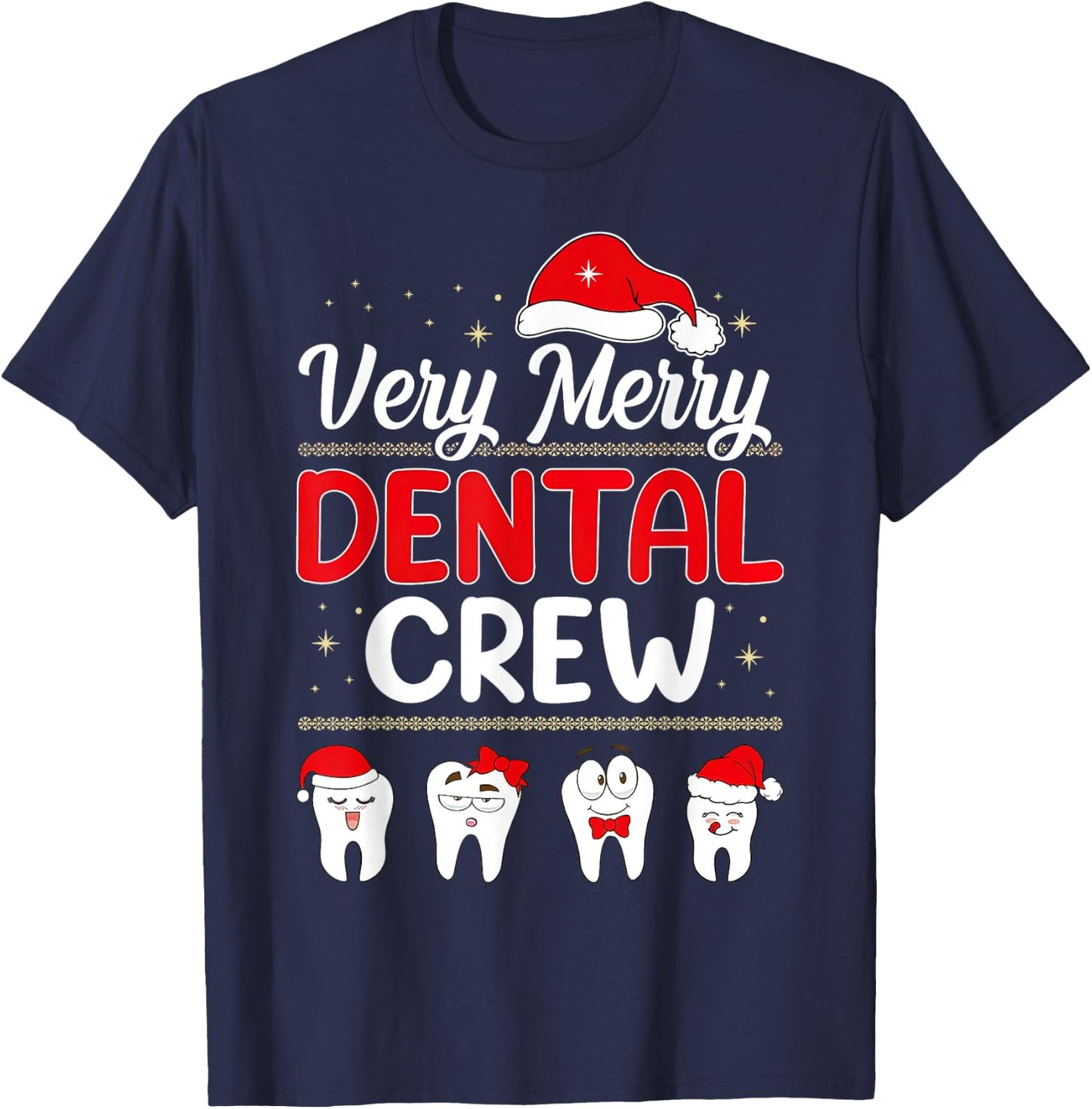Very Merry Dental Crew Christmas Santa Hat Tooth Dentist T-Shirt - T-Shirt | Navy