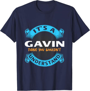 Its A Gavin Thing You Wouldnt Understand Name Nickname T-Shirt - T-Shirt | Navy