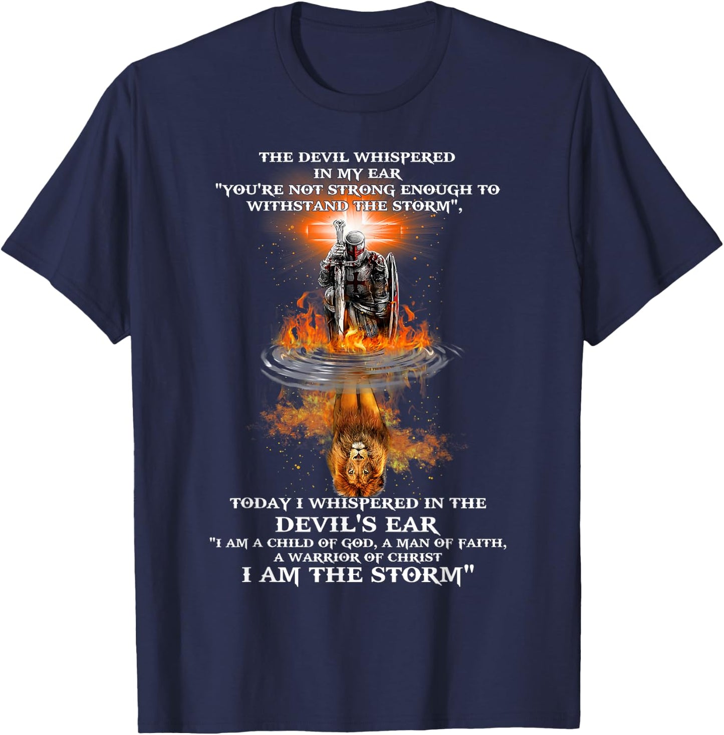 The Devil Whispered In My Ear You're Not Strong Enough T-Shirt - T-Shirt | Navy